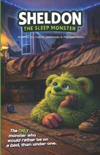 Sheldon the Sleep Monster