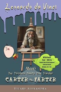 Carter the Farter meets Leonardo da Vinci