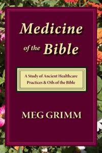 Medicine of the Bible
