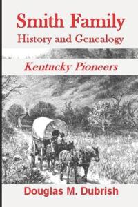 Smith Family History and Genealogy