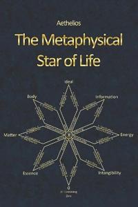 The Metaphysical Star of Life