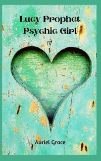 Lucy Prophet Psychic Girl