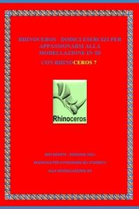 Dodici Esercizi Per Appassionarsi a Rhinoceros 7