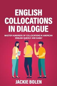 English Collocations in Dialogue