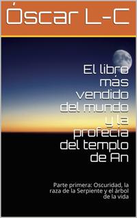 El libro más vendido del mundo y la profecía del templo de An