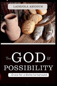 The God of Possibility