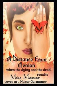 A Distance from Avalon