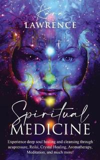 Spiritual Medicine