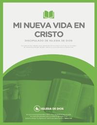 Mi Nueva Vida En Cristo