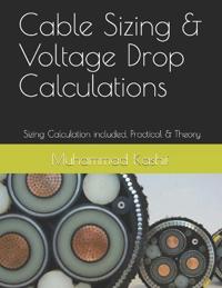 Cable Sizing & Voltage Drop Calculations