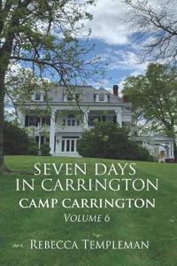 Seven Days in Carrington