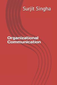 Organizational Communication
