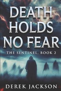 Death Holds No Fear