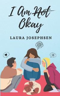 I Am Okay