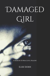 Damaged Girl