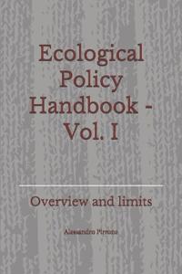 Ecological Policy Handbook - Vol. I