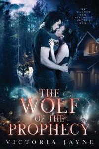 The Wolf of the Prophecy