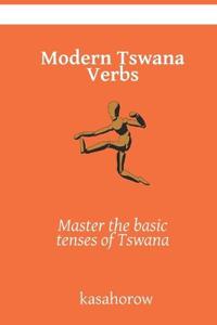 Modern Tswana Verbs