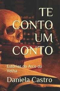 Te Conto Um Conto