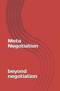 Meta-Negotiation