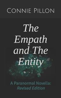 The Empath and The Entity