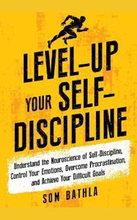 Level-Up Your Self-Discipline