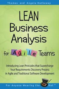 LEAN Business Analysis for Agile Teams