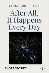 After All, It Happens Every Day