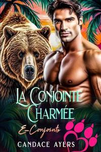 La Conjointe Charmée