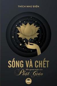 S?ng và ch?t theo quan ni?m c?a Ph?t giáo