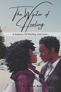 The Winter of Healing