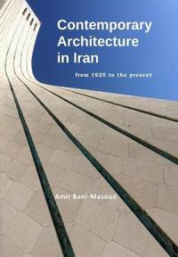 Contemporary Architecture in Iran