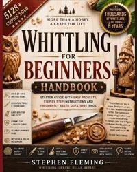 Whittling for Beginners Handbook