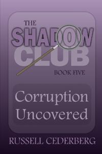Corruption Uncovered