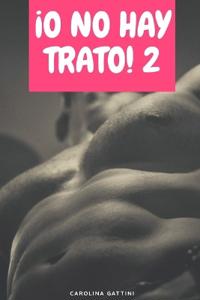 ¡O no hay trato! 2