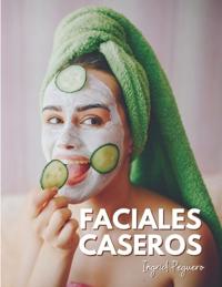 Faciales Caseros