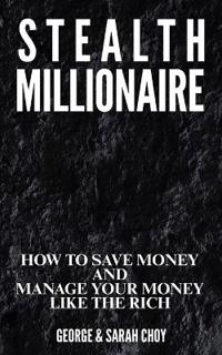 Stealth Millionaire