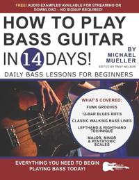 How to Play Bass Guitar in 14 Days