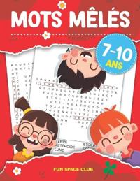 Mots Mêlés 7 - 10 Ans