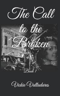 The Call to the Broken