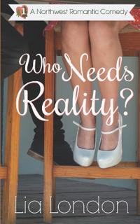 Who Needs Reality?