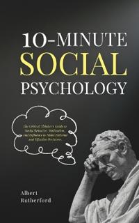10-Minute Social Psychology