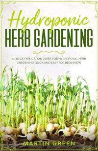 Hydroponic Herb Gardening