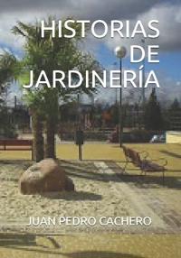 Historias de Jardinería