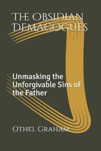 The Obsidian Demagogues