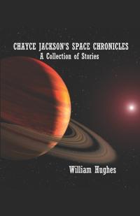 Chayce Jackson's Space Chronicles