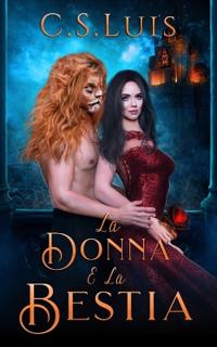 La Donna e La Bestia