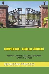 Comprendere I Cancelli Spirituali