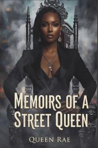 Memoirs of a Street Queen