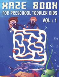 Maze Book For Preschool Toddler Kids